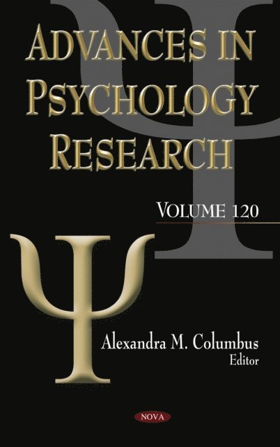 Alexandra M. Columbus - Advances in Psychology Research. Volume 120, E-bok