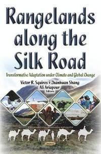 Rangelands Along the Silk Road