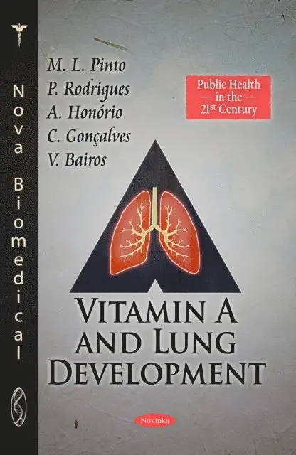 A. Honorio - Vitamin A and Lung Development, E-bok. Tillgänglighet: Lägg i varukorg