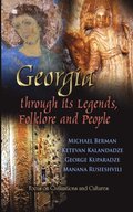 Georgia through its Legends, Folklore and People