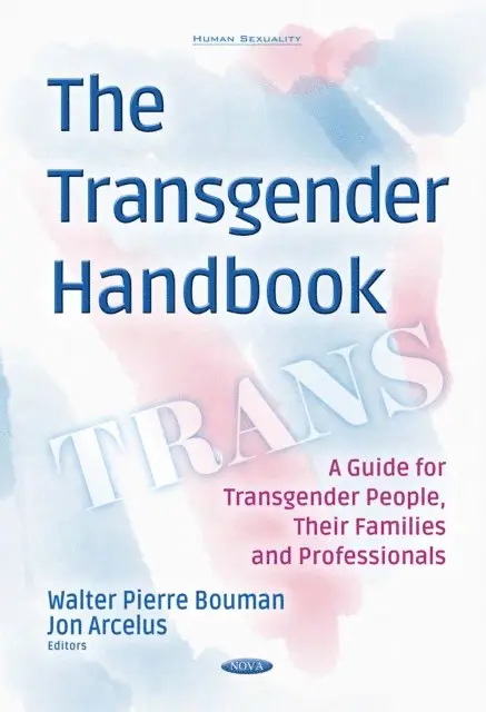 Jon Arcelus, Bouman,Walter Pierre - Transgender Handbook, E-bok. Tillgänglighet: Lägg i varukorg