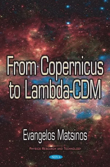 Evangelos Matsinos - From Copernicus to Lambda-CDM, E-bok. Tillgänglighet: Lägg i varukorg