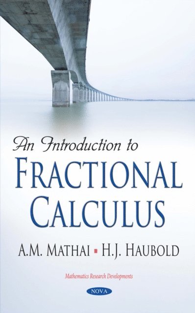 A. M. Mathai - Introduction to Fractional Calculus, E-bok