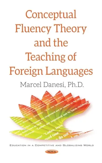 Marcel Danesi - Conceptual Fluency Theory and the Teaching of Foreign Languages, E-bok. Tillgänglighet: Lägg i varukorg