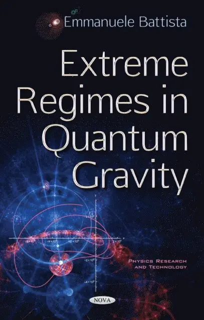 Emmanuele Battista - Extreme Regimes in Quantum Gravity, E-bok. Tillgänglighet: Lägg i varukorg