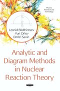 Analytic and Diagram Methods in Nuclear Reaction Theory