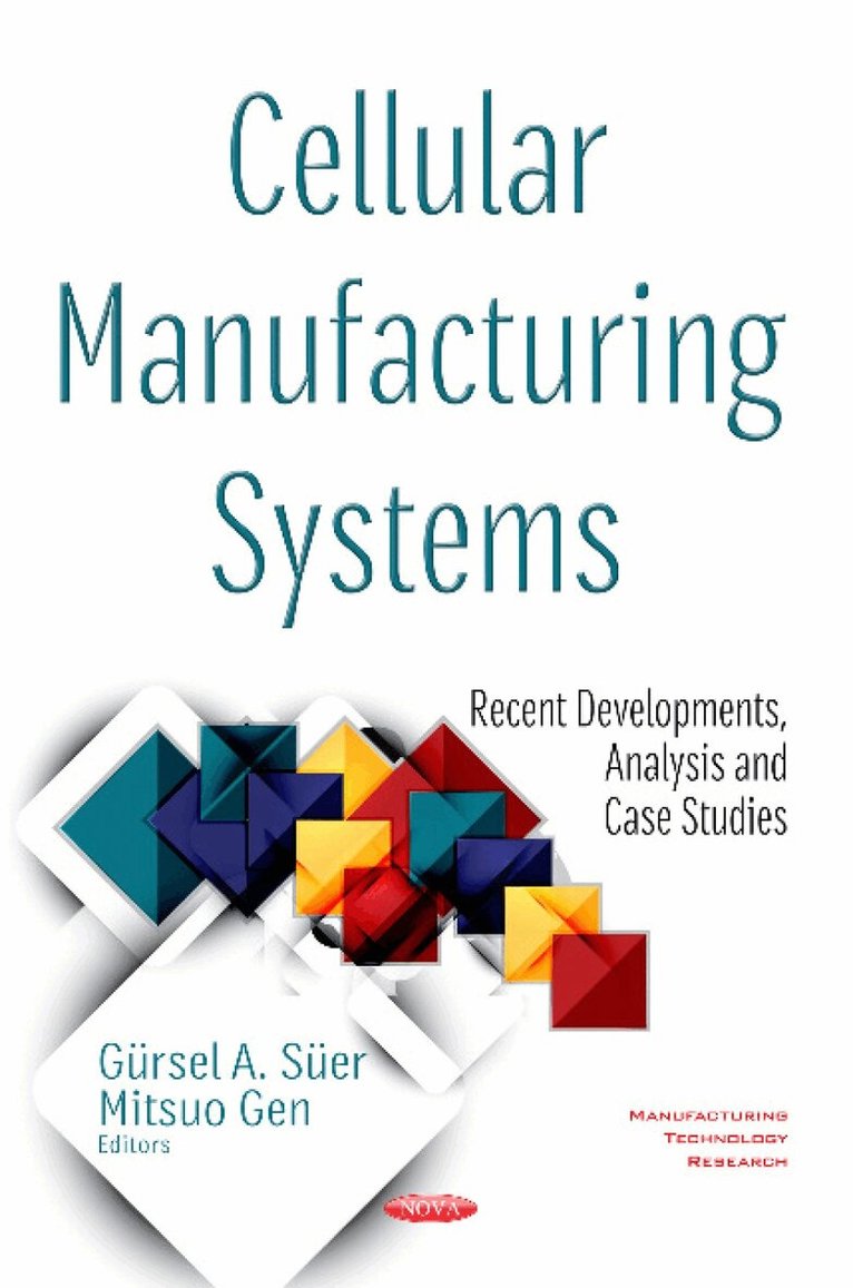 Mitsuo Gen, Gursel A Suer - Cellular Manufacturing Systems, Inbunden