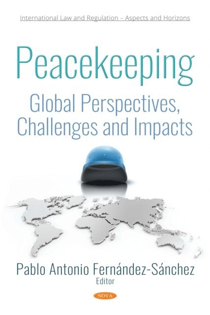 Pablo Antonio Fernandez-Sanchez - Peacekeeping, E-bok