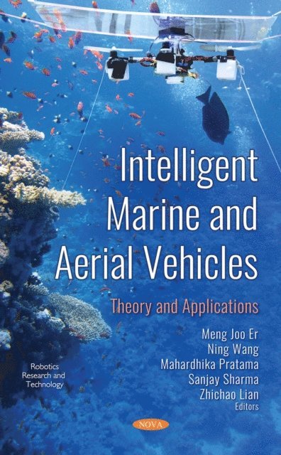 Sanjay Sharma, Mahardhika Pratama, Lian Zhichao, Ning Wang, Meng Joo Er - Intelligent Marine Vehicles, E-bok
