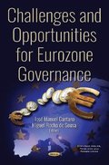 Challenges and Opportunities for the Eurozone Governance
