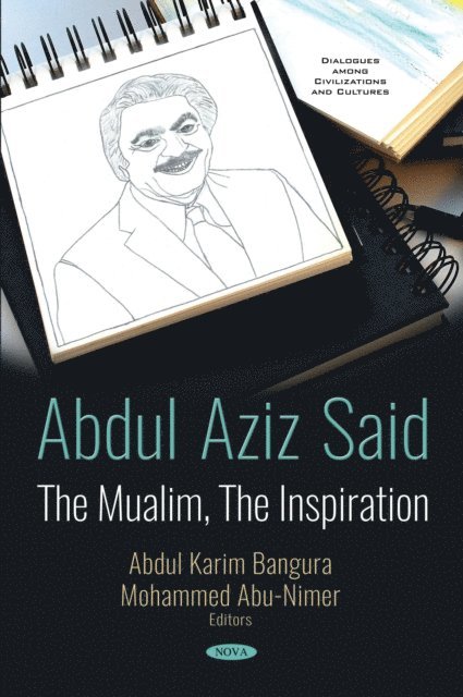 Mohammed Abu-Nimer, Abdul Karim Bangura - Abdul Aziz Said, E-bok