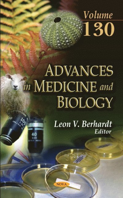 Leon V Berhardt - Advances in Medicine and Biology. Volume 130, E-bok