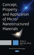 Concept, Property and Application of Micro/Nanostructured Materials