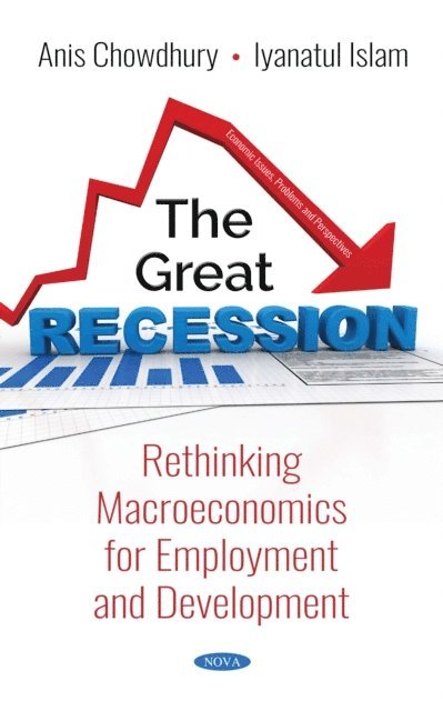 Iyanatul Islam, Anis Chowdhury - Great Recession, E-bok