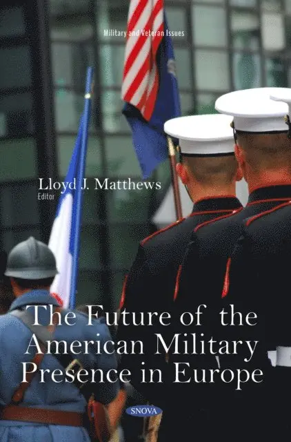 Future of the American Military Presence in Europe