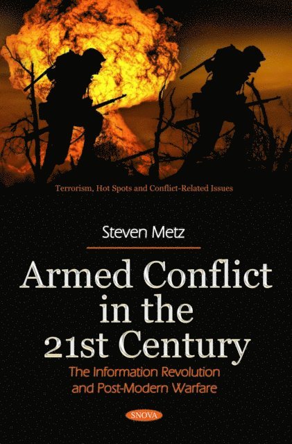 Steven Metz - Armed Conflict in the 21st Century, E-bok