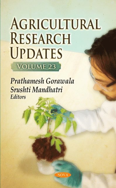 Srushti Mandhatri, Prathamesh Gorawala - Agricultural Research Updates. Volume 23, E-bok