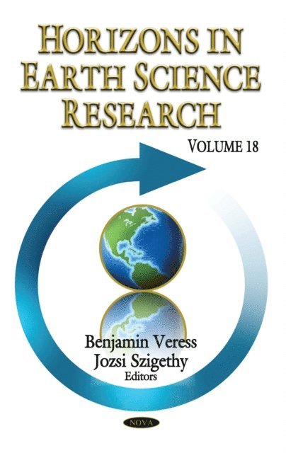 Jozsi Szigethy, Benjamin Veress - Horizons in Earth Science Research. Volume 18, E-bok