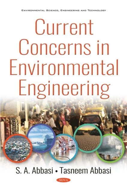 S. A. Abbasi - Current Concerns in Environmental Engineering, E-bok