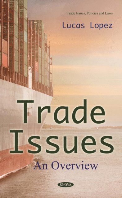 Lucas Lopez - Trade Issues, E-bok