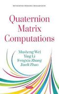 Quaternion Matrix Computations