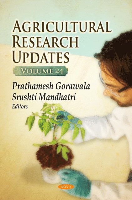 Srushti Mandhatri, Prathamesh Gorawala - Agricultural Research Updates. Volume 24, E-bok