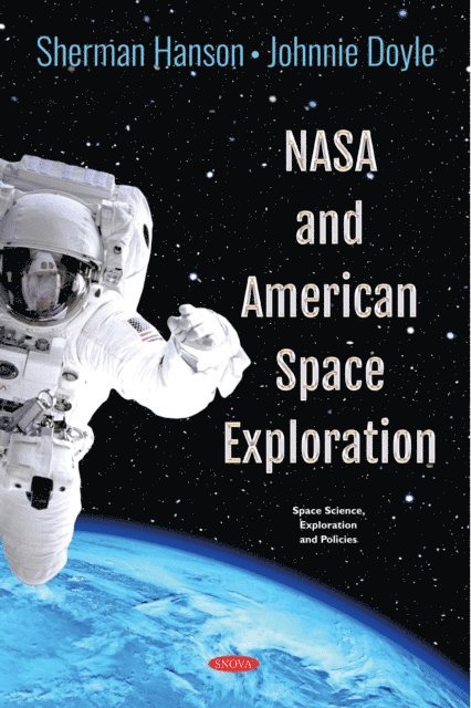 Johnnie Doyle, Sherman Hanson - NASA and American Space Exploration, E-bok