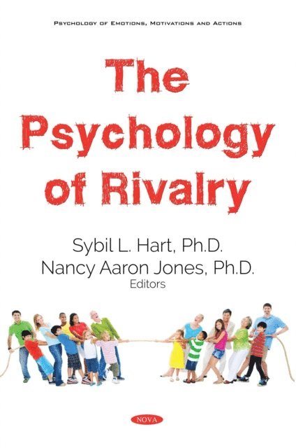 Nancy Aaron Jones, Sybil L Hart - Psychology of Rivalry, E-bok