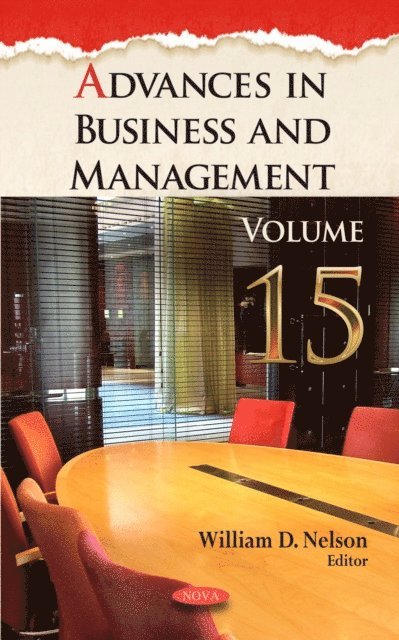 William D Nelson - Advances in Business and Management. Volume 15, E-bok
