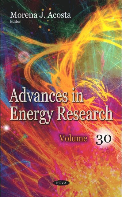 Morena J Acosta - Advances in Energy Research. Volume 30, E-bok
