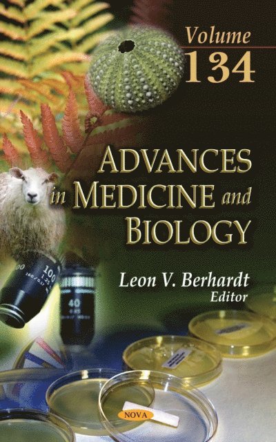 Leon V Berhardt - Advances in Medicine and Biology. Volume 134, E-bok