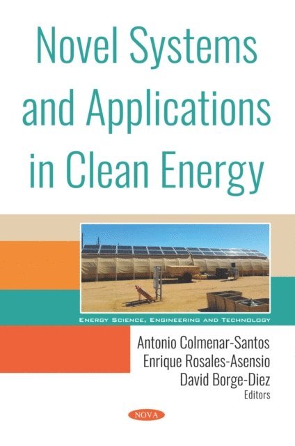 Antonio Colmenar Santos - Novel Systems and Applications in Clean Energy, E-bok
