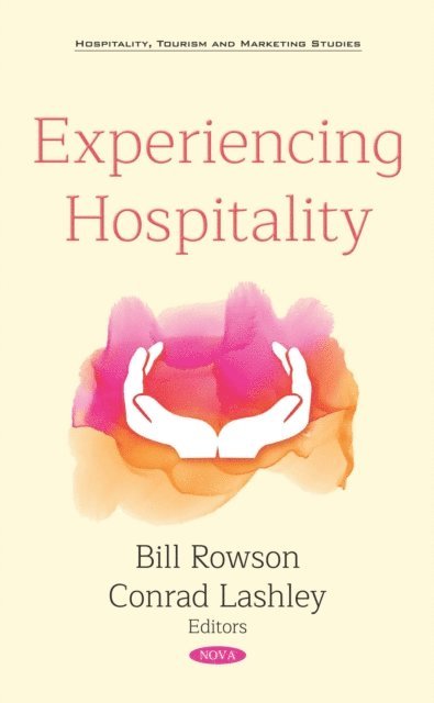 Bill Rowson - Experiencing Hospitality, E-bok