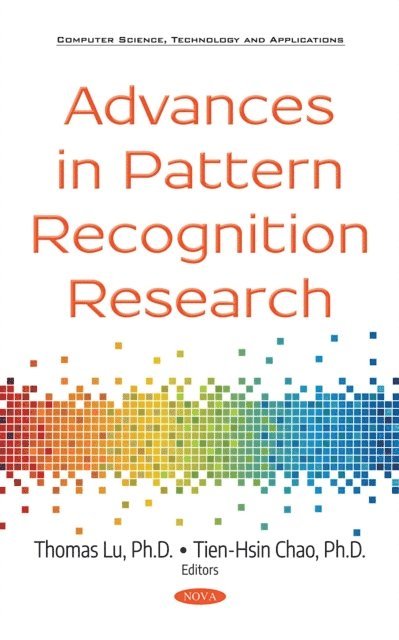 Thomas Lu - Advances in Pattern Recognition Research, E-bok