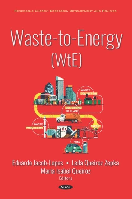 Eduardo Jacob-Lopes - Waste-to-Energy (WtE), E-bok