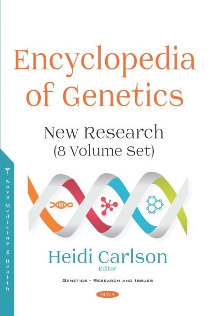Heidi Carlson - Encyclopedia of Genetics: New Research (8 Volume Set), E-bok
