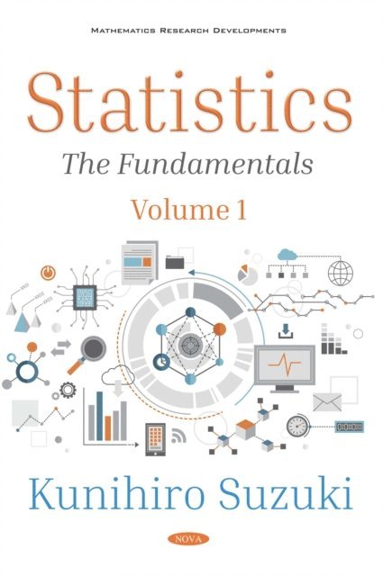 Kunihiro Suzuki - Statistics. Volume 1: The Fundamentals, E-bok