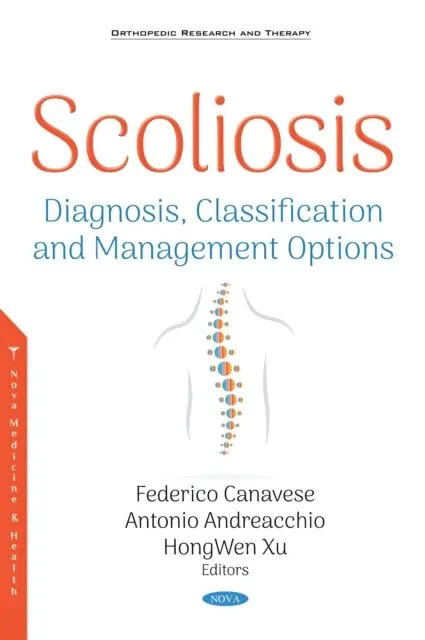 Federico Canavese - Scoliosis: Diagnosis, Classification and Management Options, E-bok. Tillgänglighet: Lägg i varukorg