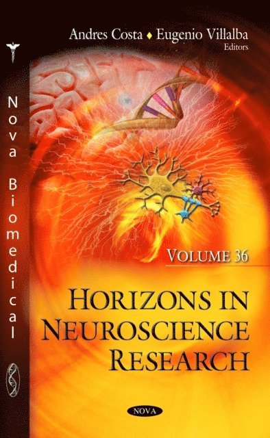 Andres Costa - Horizons in Neuroscience Research. Volume 36, E-bok. Tillgänglighet: Lägg i varukorg