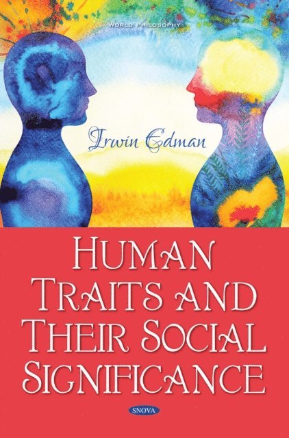 Irwin Edman - Human Traits and Their Social Significance, E-bok