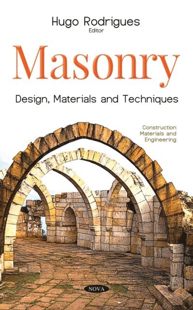Hugo Rodrigues - Masonry: Design, Materials and Techniques, E-bok