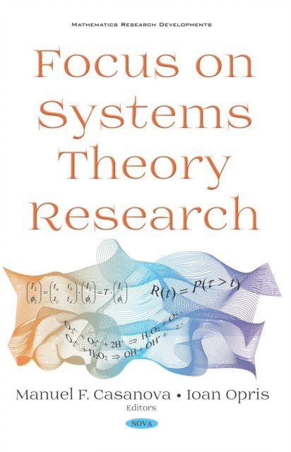 Manuel F. Casanova - Focus on Systems Theory Research, E-bok