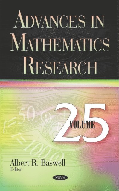 Albert R. Baswell - Advances in Mathematics Research. Volume 25, E-bok. Tillgänglighet: Lägg i varukorg