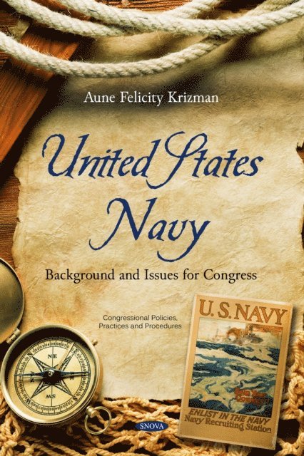 Aune Felicity Krizman - United States Navy: Background and Issues for Congress, E-bok