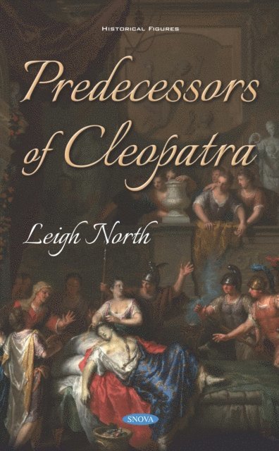 Leigh North - Predecessors of Cleopatra, E-bok
