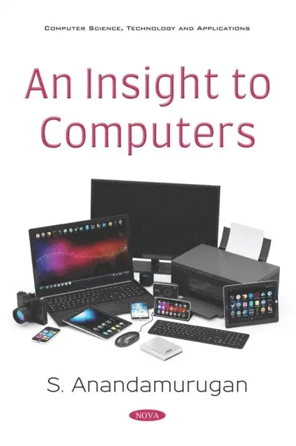 S Anandamurugan - Insight to Computers, E-bok. Tillgänglighet: Lägg i varukorg