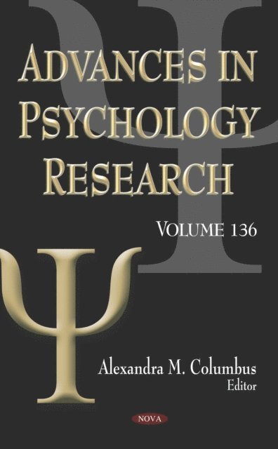 Alexandra M. Columbus - Advances in Psychology Research. Volume 136, E-bok