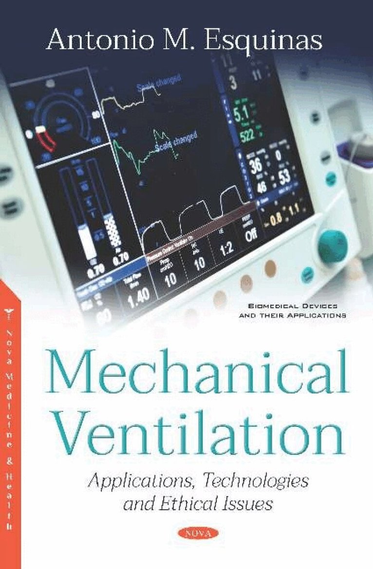 Antonio M. Esquinas - Mechanical Ventilation, Inbunden
