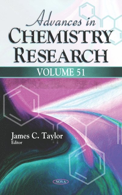 James C. Taylor - Advances in Chemistry Research. Volume 51, E-bok