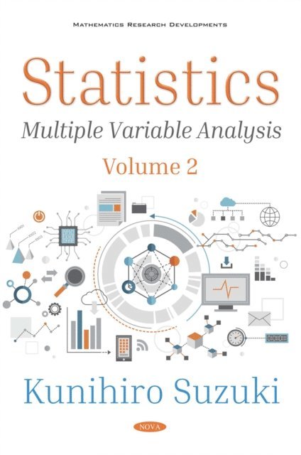 Kunihiro Suzuki - Statistics. Volume 2: Multiple Variable Analysis, E-bok